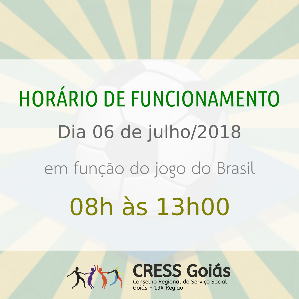 horario de funcionamento jogo 06072018
