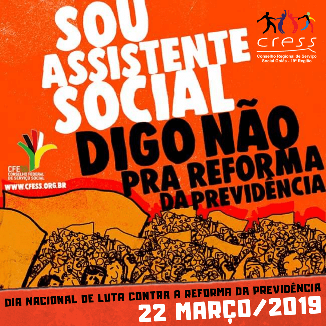 digo nao pra reforma 22 de março 2019