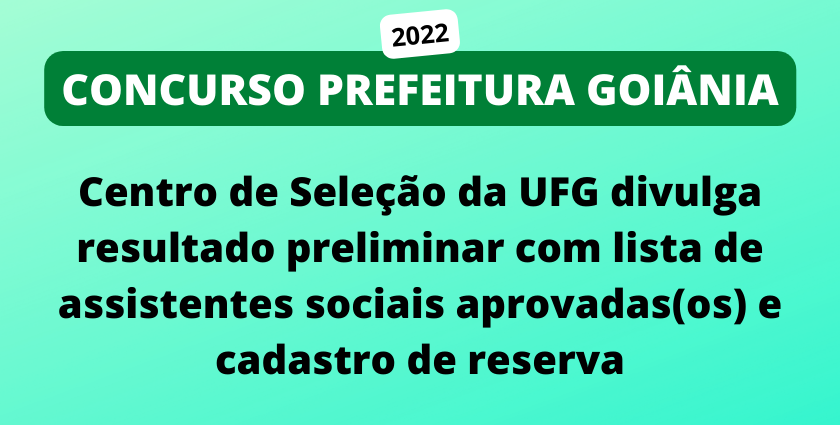 resultado preliminar concurso prefeitura de goiania